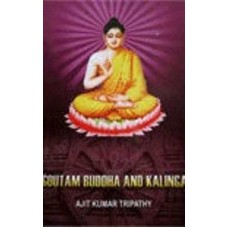 Goutam Buddha & Kalinga