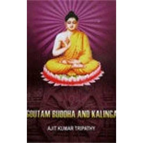 Goutam Buddha & Kalinga