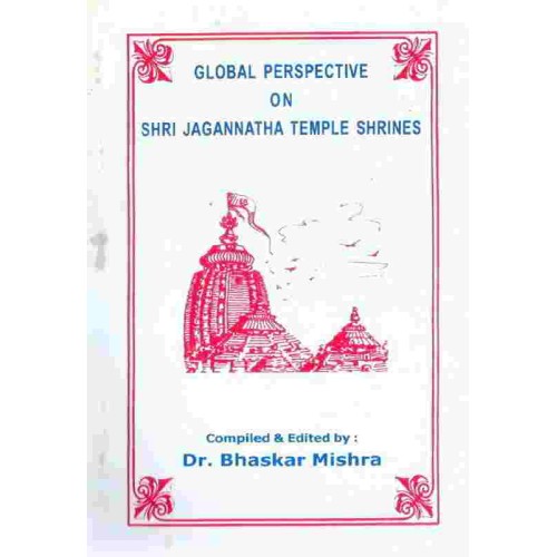 Global Perspective On Shri Jagannatha Temple Shrines
