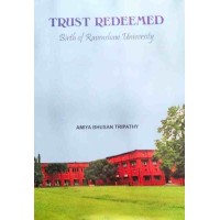 Trust Redeemed Birth Of Ravenshaw University