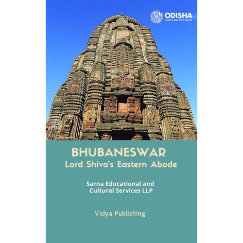 Bhubaneswar Lord Shiva's Eastern Abode 