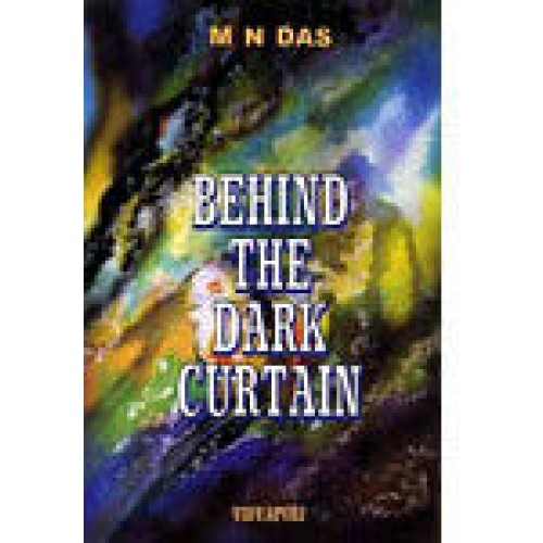 Behind The Dark Curtain