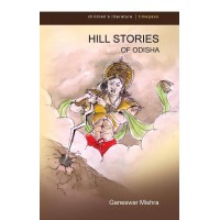 Hill Stories Of Odisha