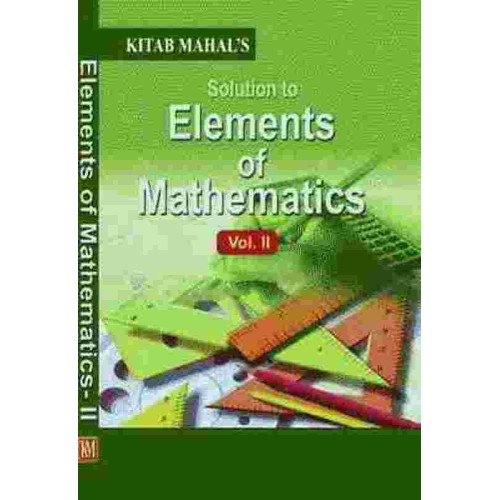 Elements Of Mathematics Vol 2