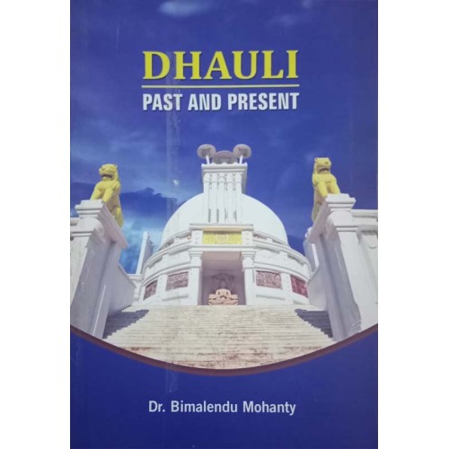 Dhauli Past And Present