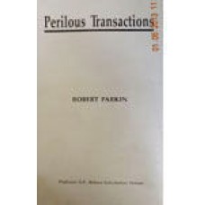 Perilous Transactions