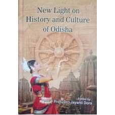 New Light On History And Culture Of Odisha