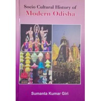 Socio Cultural History Of Modern Odisha