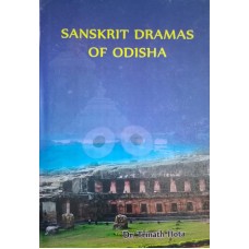 Sanskrit Dramas Of Odisha