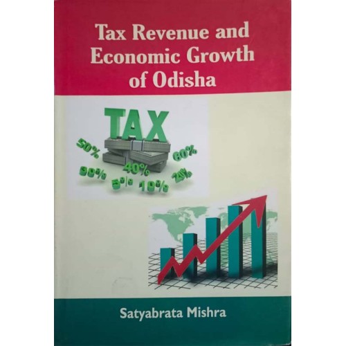 Tax Revenue And Economic Growth Of Odisha