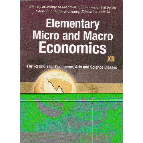 Elementary Micro and Macro Economics