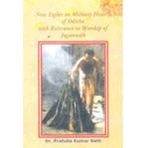 New Lights On Military History Of Odisha With Relevance To Worship Of Jagannath