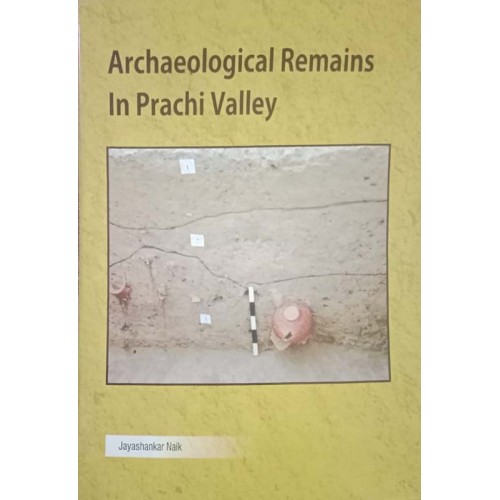 Archaeological Remains In Prachi Valley