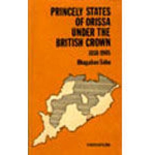 Princely States Of Orissa Under British Crown