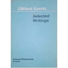 Clifford Geertz Selected Writings