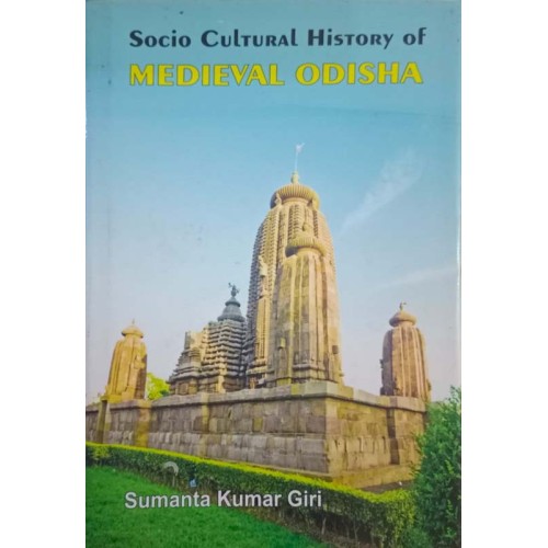 Socio Cultural History Of Medieval Odisha