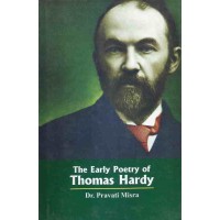 The Early Poetry Of Thomas Hardy