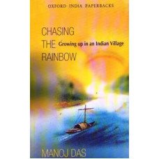 Chasing The Rainbow: Growing Up In An Indian Village