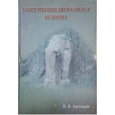 Early Historic Archaeology Of Odisha
