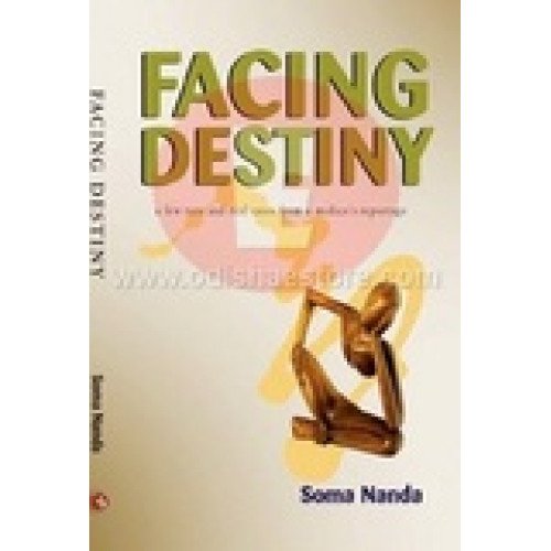 Facing Destiny