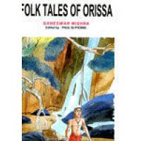 Folk Tales Of Orissa
