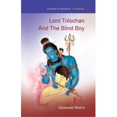 Lord Trilochan And The Blind Boy