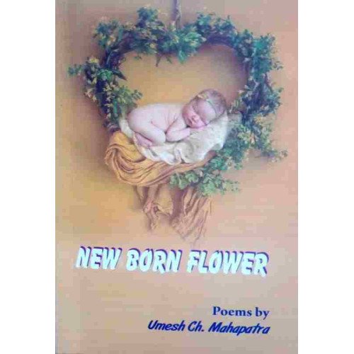 New Born Flower