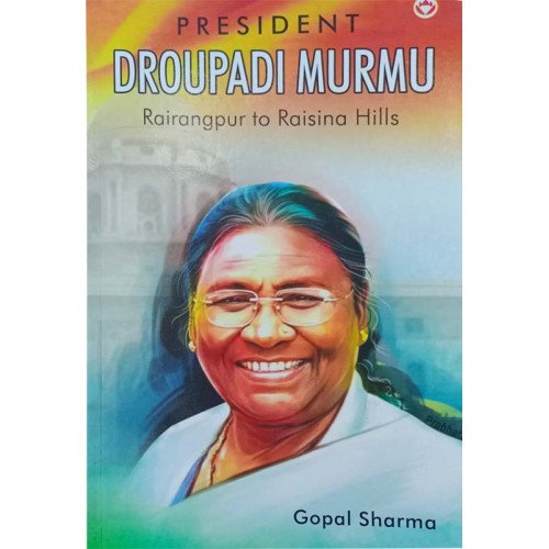 President Droupadi Murmu Rairangpur to Raisina Hills English
