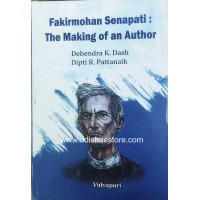 Fakir Mohan Senapati The Making Of An Author