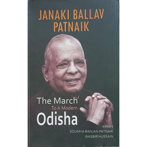 The March To A Modern Odisha