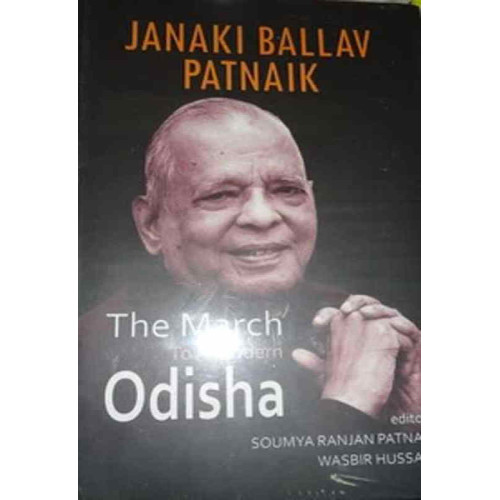 The March To A Modern Odisha II