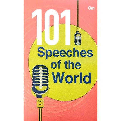 101 Speeches Of The World