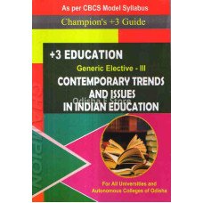 Champion’ +3 Guide Contemporary Trends And Issues In Indian Education Gene Elective-III (All Uni & A