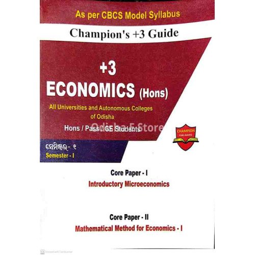 Champion’s +3 Guide +3 Economics (Hons) Core Paper- I & II Semester-1