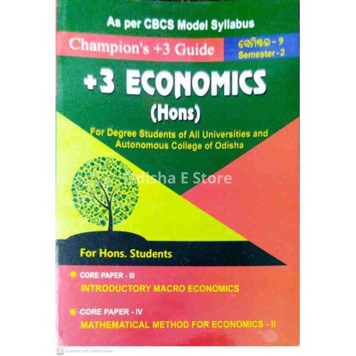 Champion’s +3 Guide +3 Economics (Hons) Core Paper-III & IV Semester-2