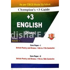 Champion’s +3 Guide +3 English (Hons) Core Paper – I & II Semester-1