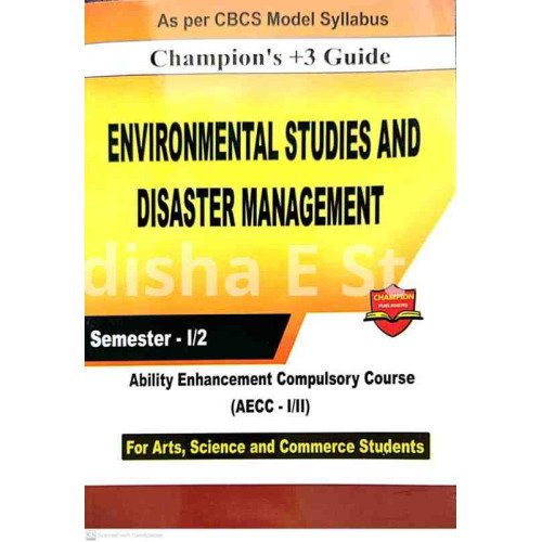 Champion’s +3 Guide Environmental Studies and Disaster Management (AECC 1/2) Semester-1/2