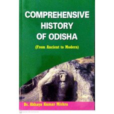 Comprehensive History Of Odisha (For Ancient To Modern)