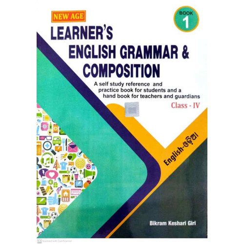 New Age Learner’s English Grammar & Composition Book-1 Class-IV (Eng-Odia)