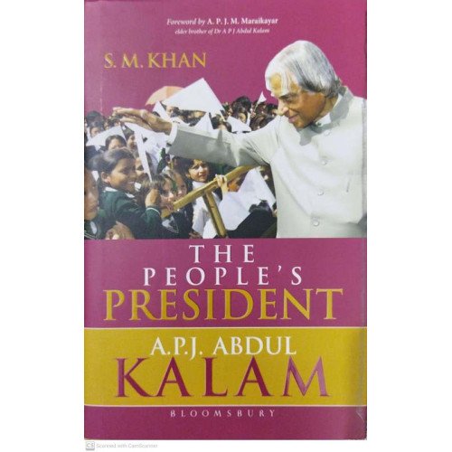 The Peoples President A.P.J. Abdul Kalam
