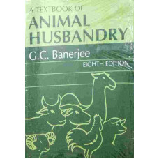 A Textbook of Animal Husbandry, 8ed. By G.C. Banerjee
