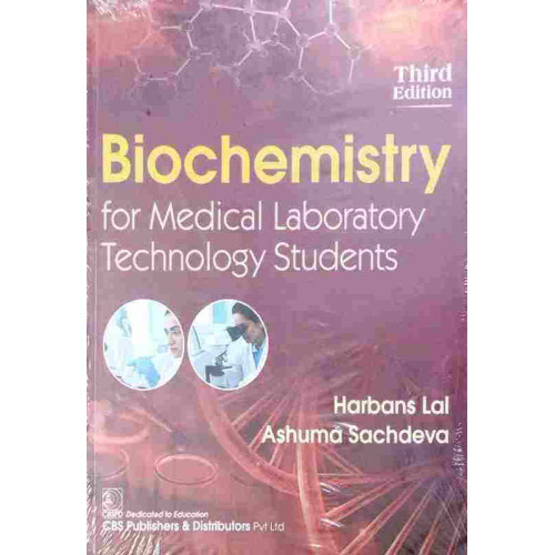 Biochemistry For Medical Laboratory Technology Students 3ed Biochemistry For Medical Laboratory Technology Students 3ed