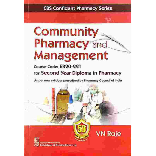 Community Pharmacy And Management For 2nd Yr Diploma In Pharmacy Community Pharmacy And Management For 2nd Yr Diploma In Pharmacy