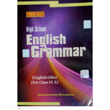 New Age High School English Grammar (English-Odia) For Class IX-X