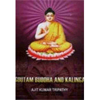 Goutam Buddha & Kalinga