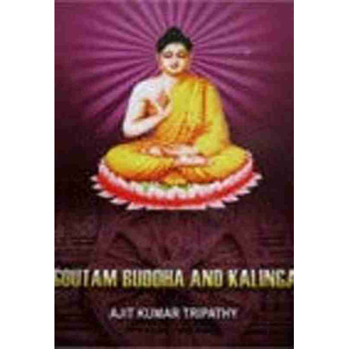 Goutam Buddha & Kalinga