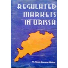 Regulated Markets in Orissa