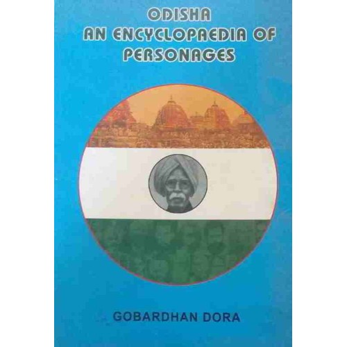 Odisha An Encyclopaedia of Personages