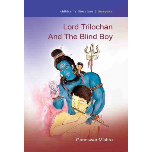 Lord Trilochan And The Blind Boy Lord Trilochan And The Blind Boy