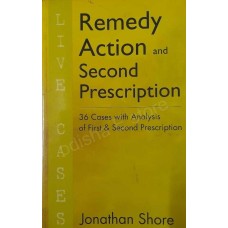 Remedy Action and second prescription